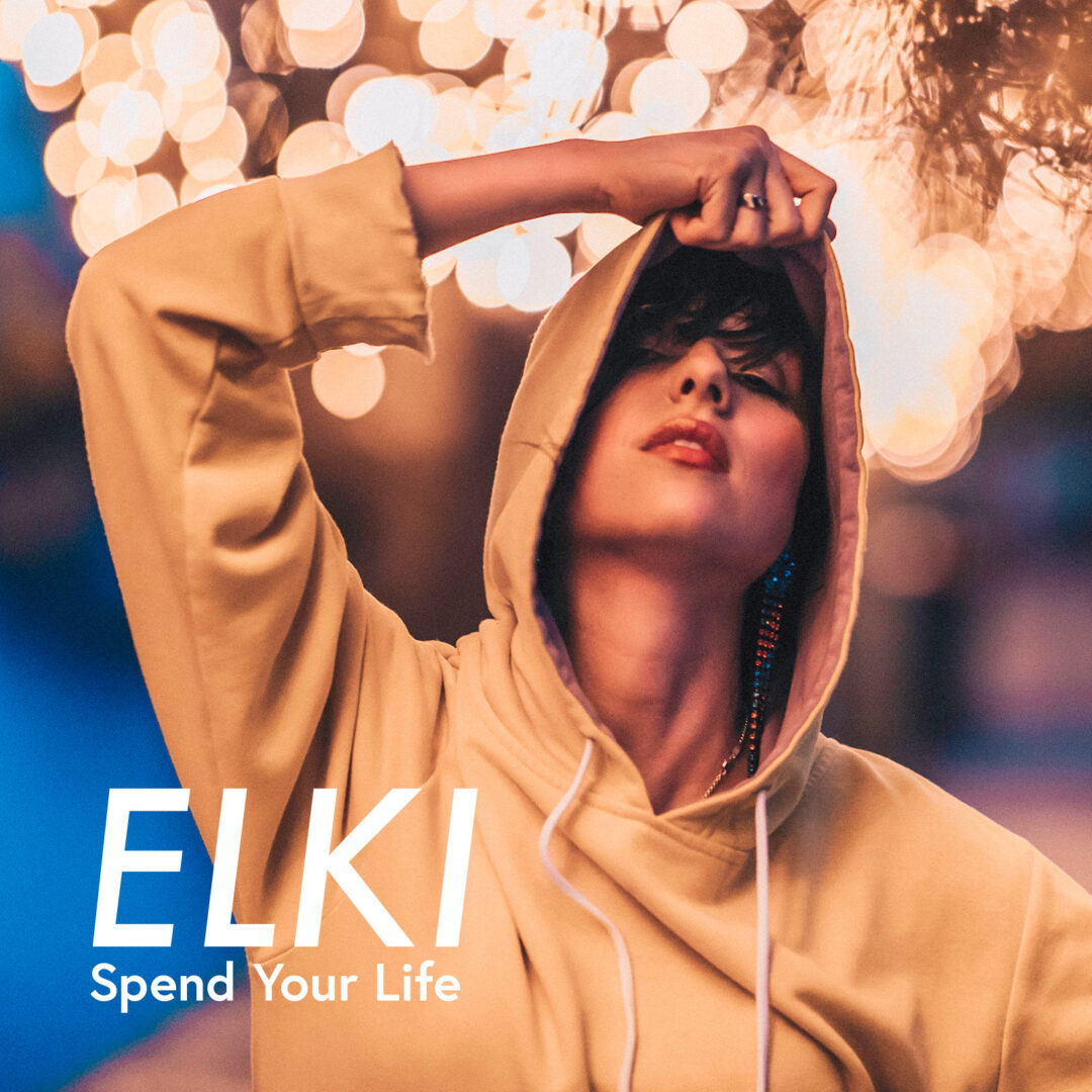 Cover Art: Elki - Spend Your Life