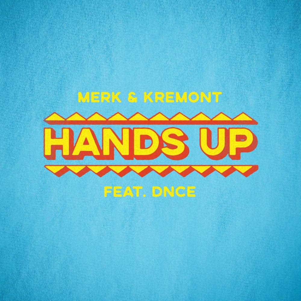 Cover Art: Merk & Kremont - Hands Up